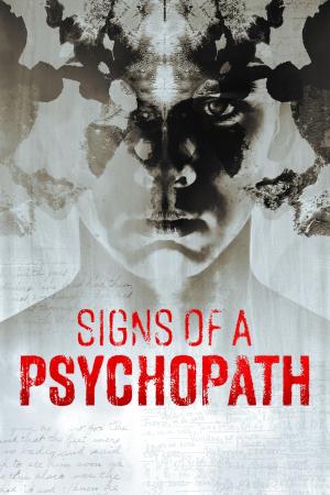 Plagát: Signs of a Psychopath