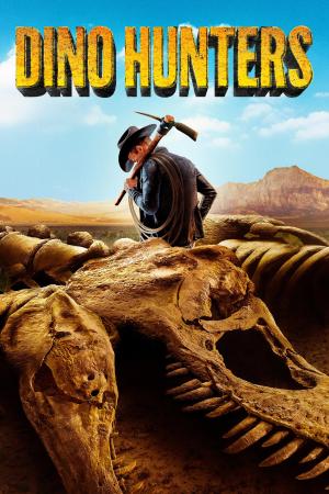 Plagát: Dino Hunters