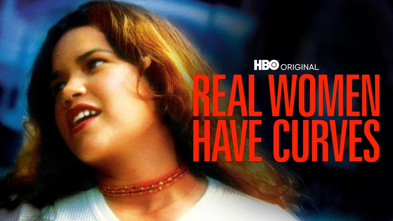 Real Women Have Curves, Watch the Movie on HBO