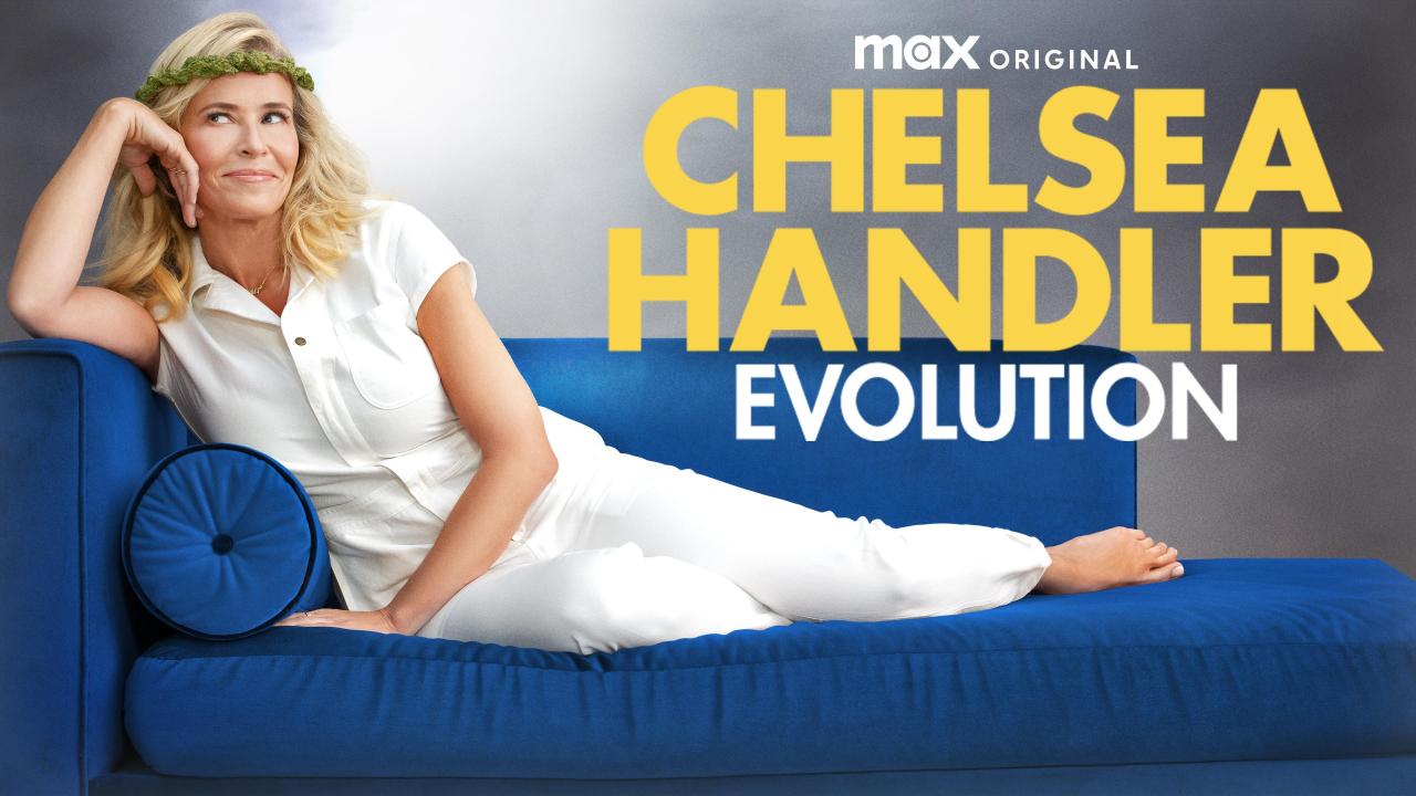 Chelsea Handler: Evolution