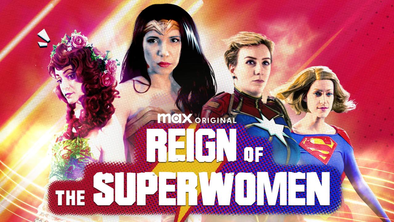 Reign of the Superwomen