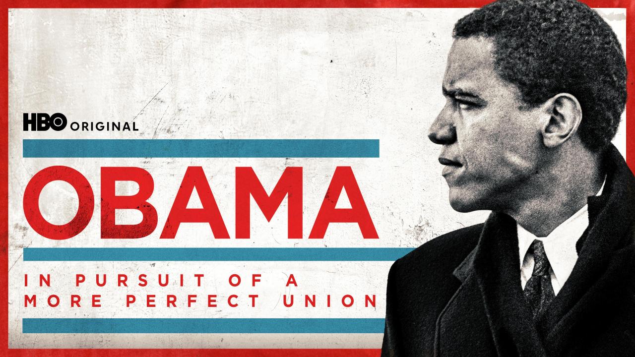 Obama: In Pursuit of a More Perfect Union