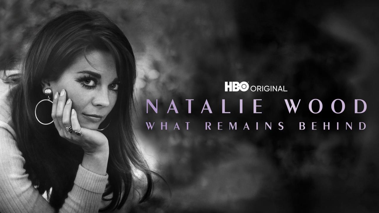 Natalie Wood: What Remains Behind