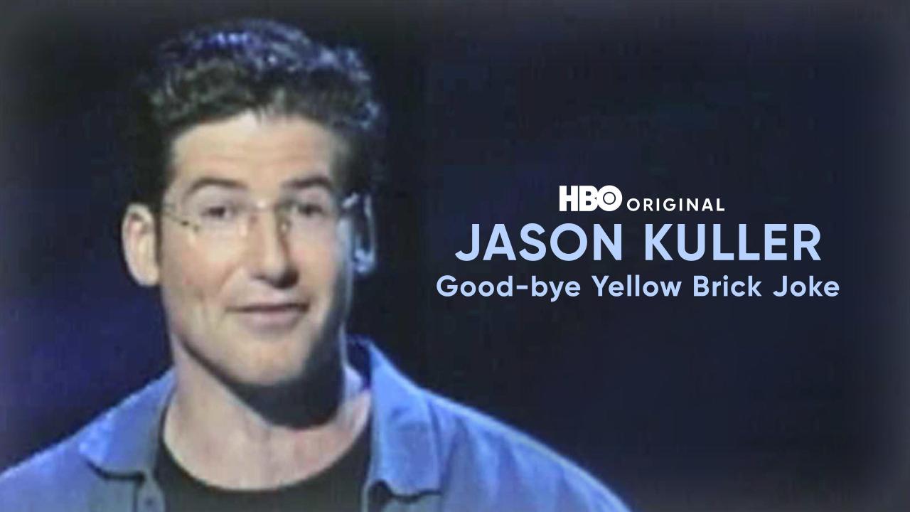 HBO Workspace Presents Jason Kuller: Goodbye Yellow Brick Joke
