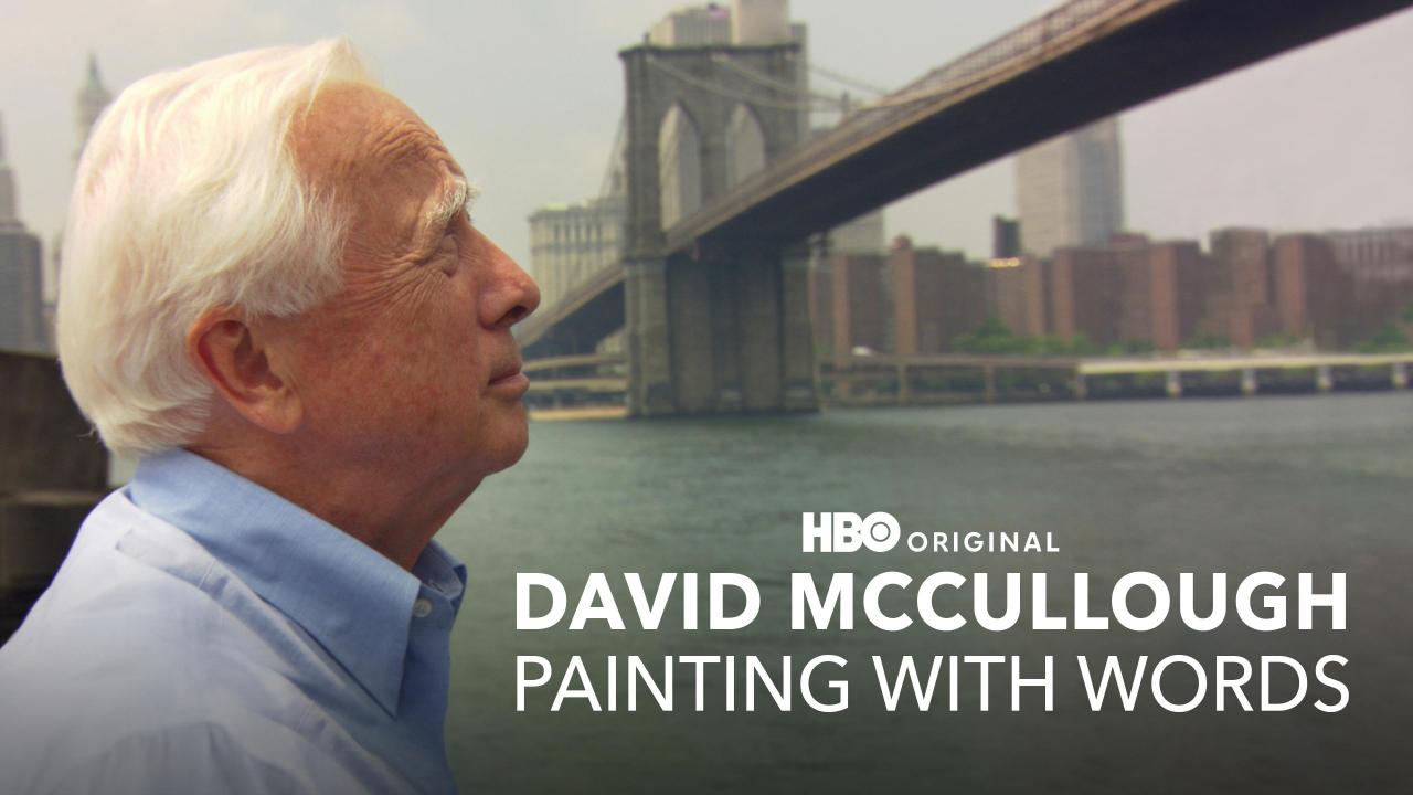 David McCullough: Painting With Words