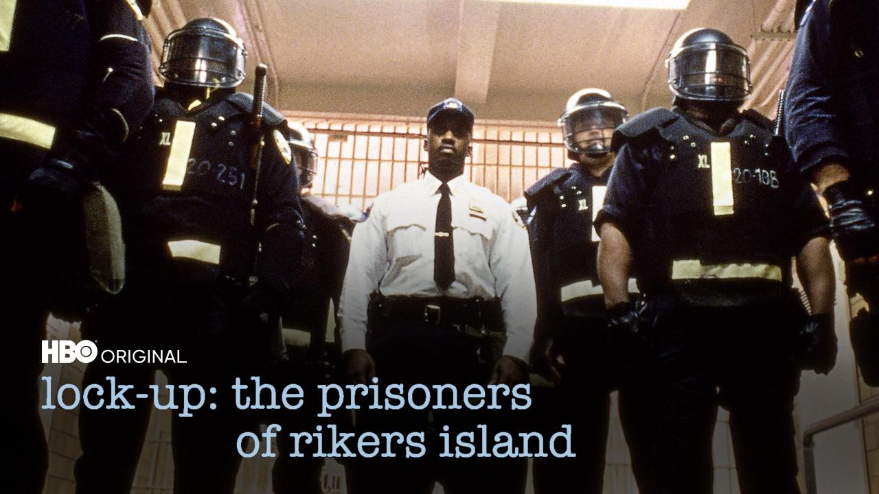 Lock-Up: The Prisoners of Rikers Island: America Undercover