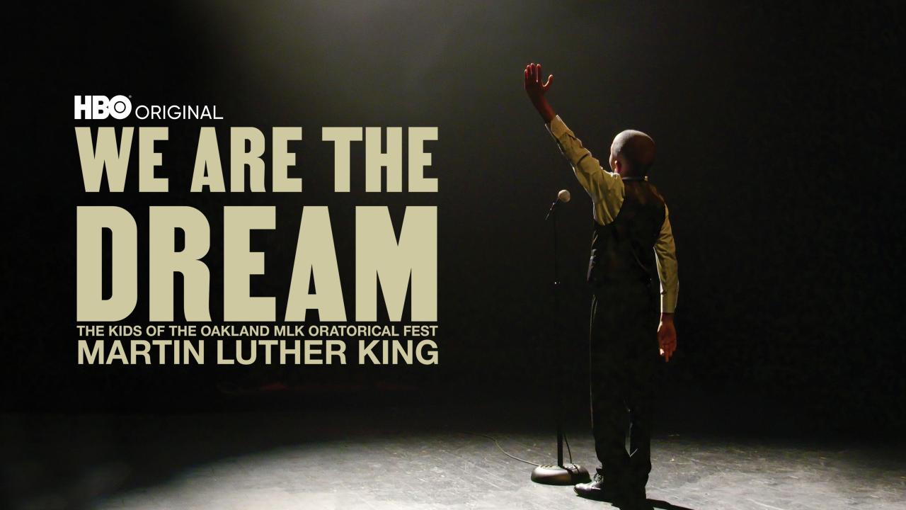 We Are the Dream: The Kids of the Oakland MLK Oratorical Fest