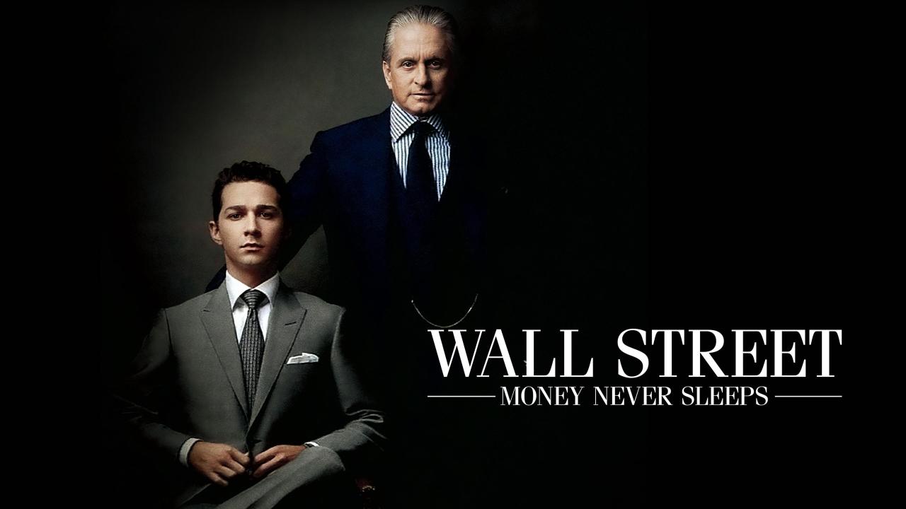 Wall Street: Money Never Sleeps