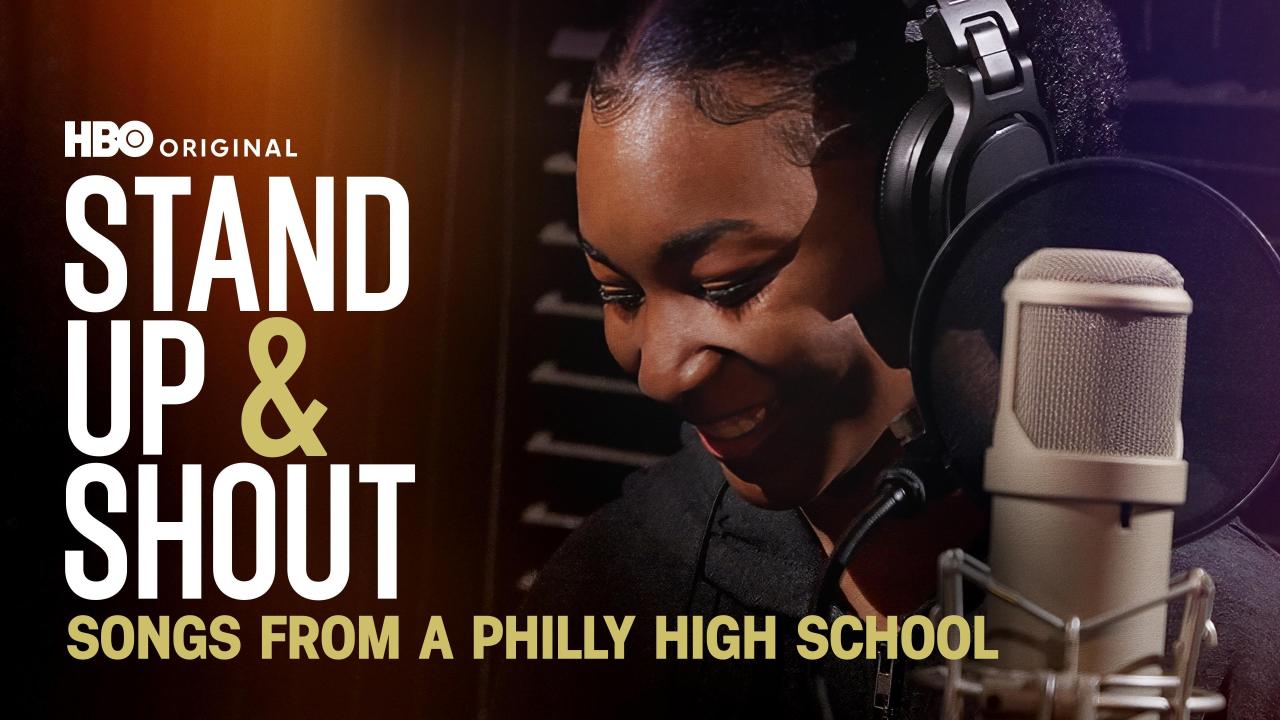 Stand Up & Shout: Songs From a Philly High School