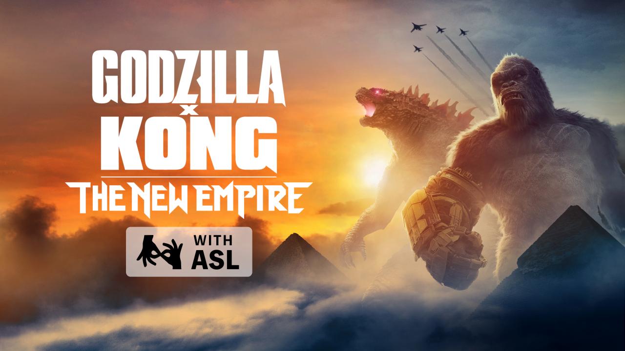 Godzilla x Kong: The New Empire (with ASL)