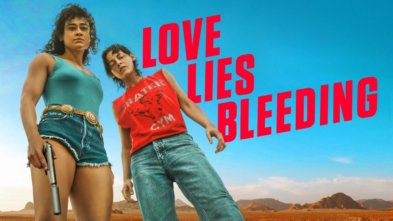 Love Lies Bleeding
