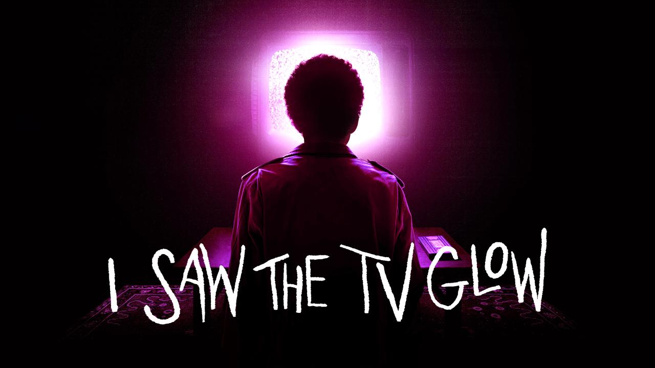 I Saw the TV Glow