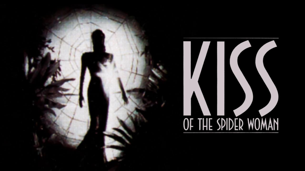 Kiss of the Spider Woman