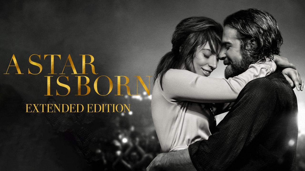 A Star Is Born: Extended