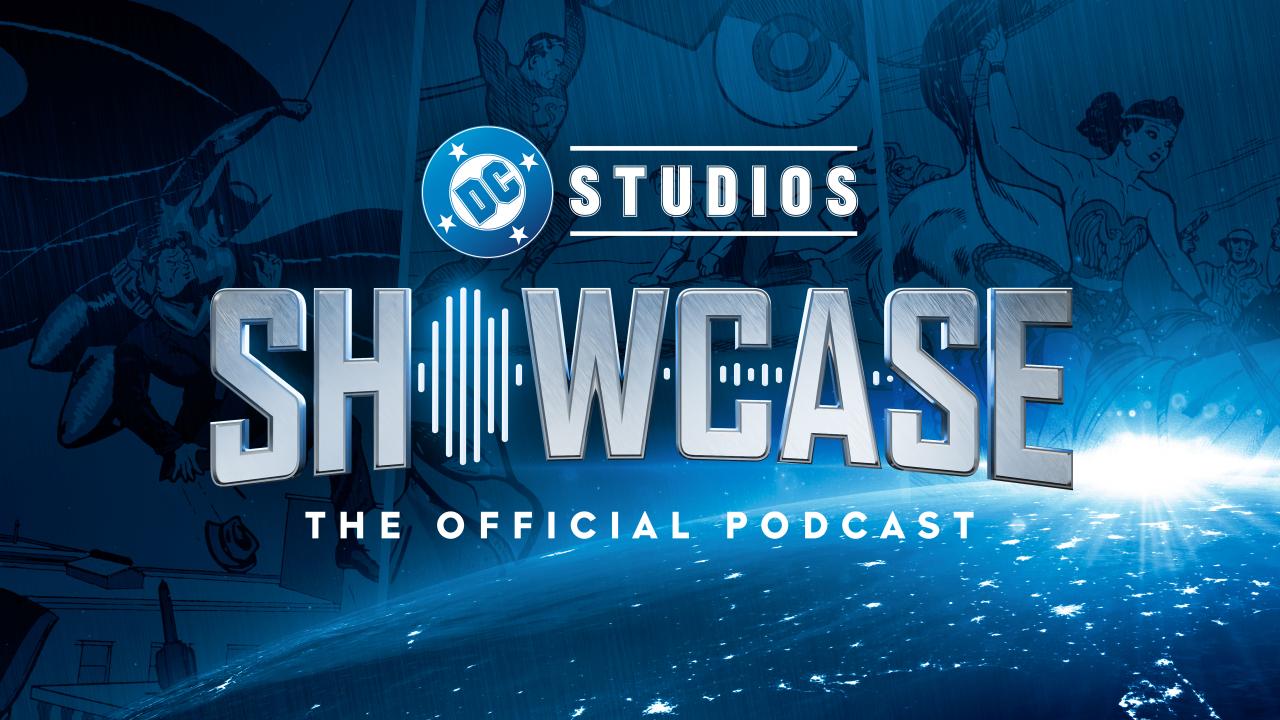 DC Studios Showcase: The Official Podcast
