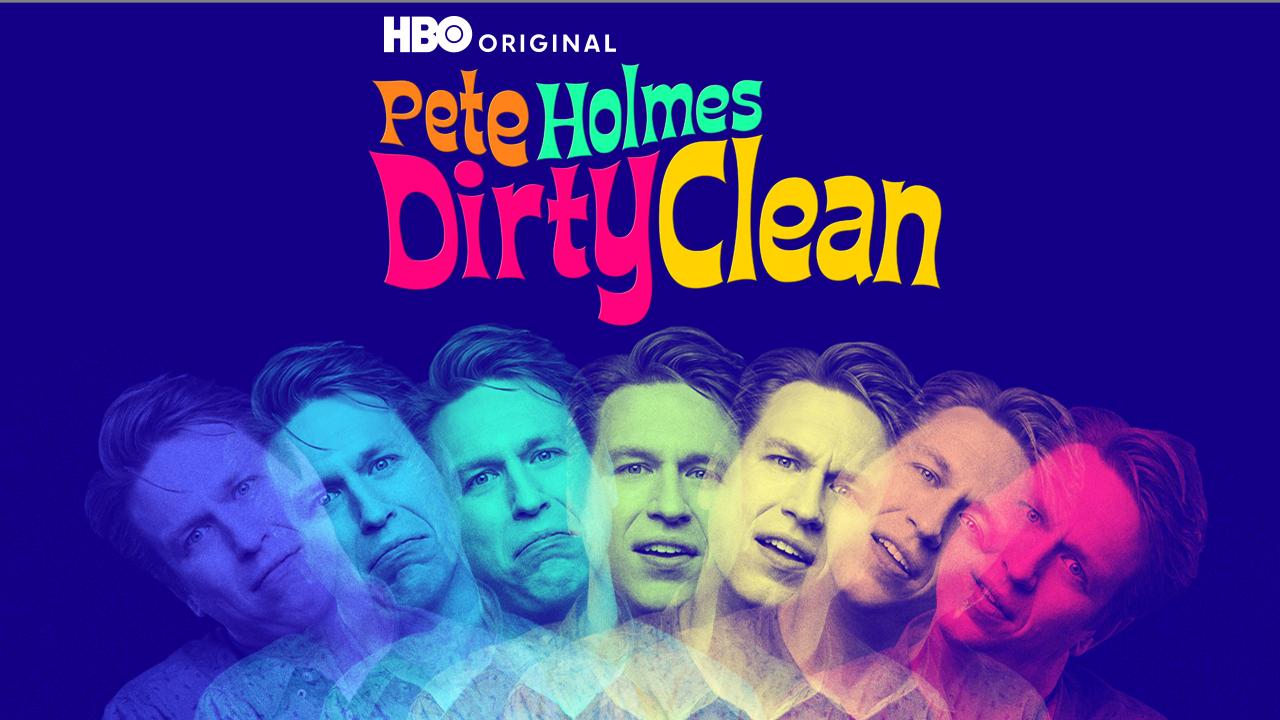 Pete Holmes: Dirty Clean