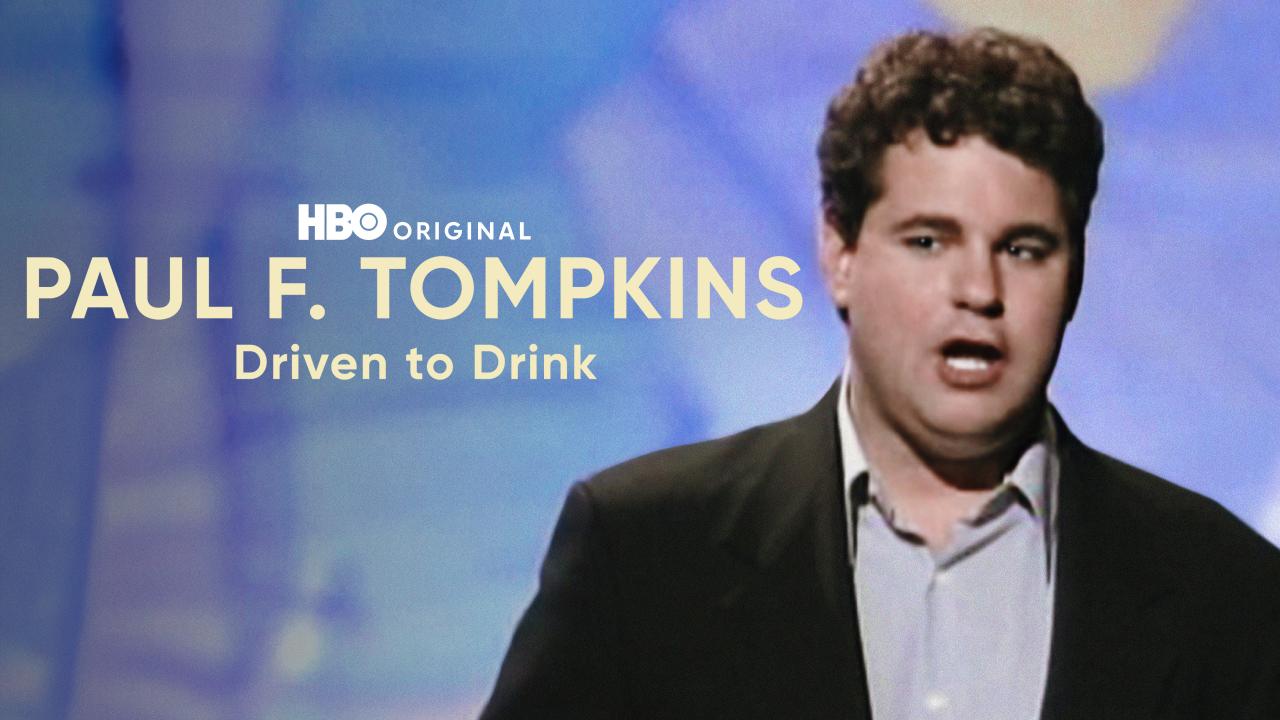 HBO Workspace Presents Paul F. Tompkins: Driven to Drink