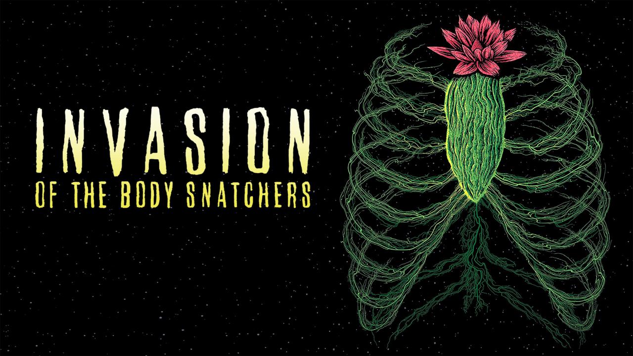 Invasion of the Body Snatchers