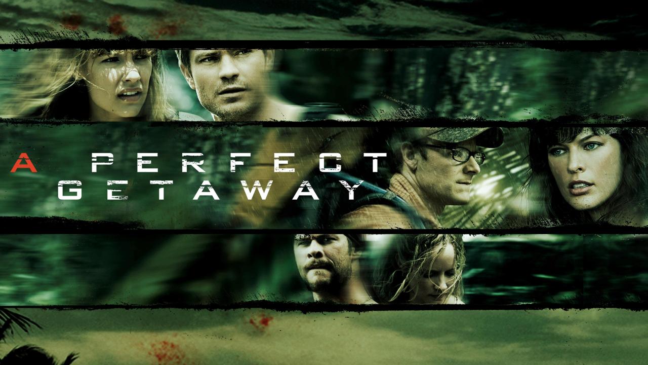 A Perfect Getaway