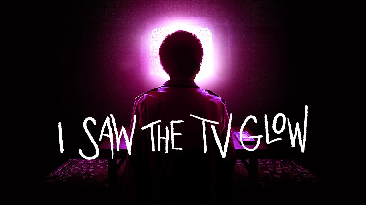 I Saw the TV Glow