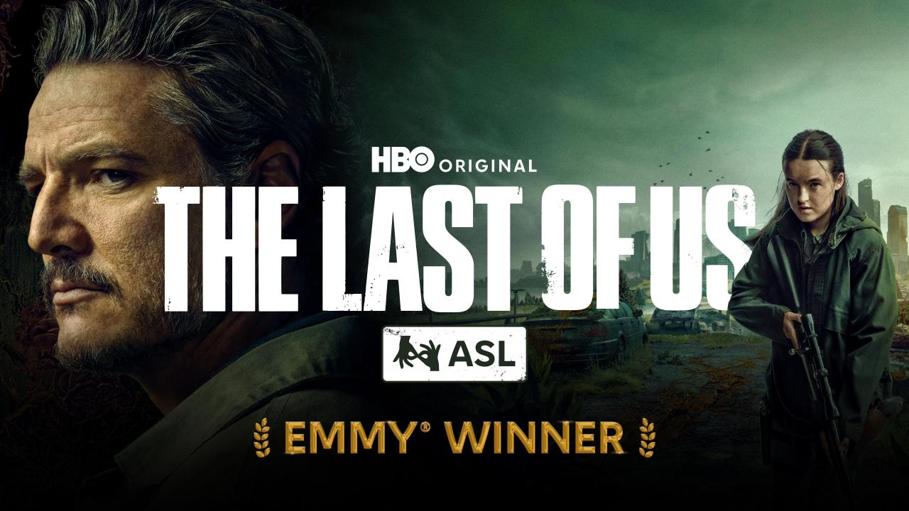 The Last of Us (with ASL)