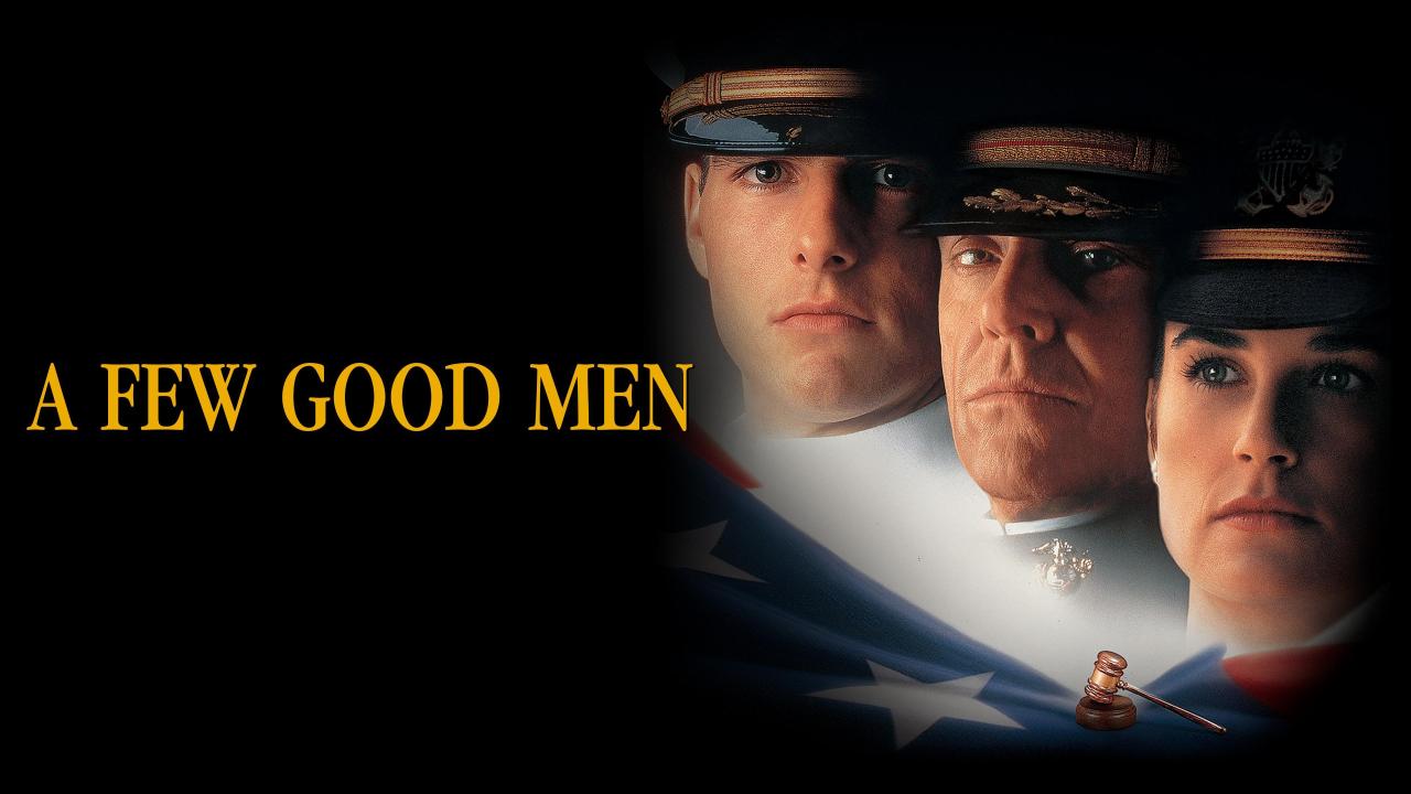 A Few Good Men