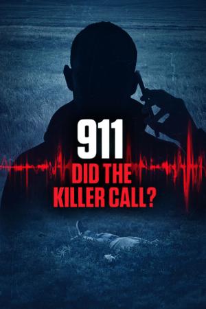 Plagát: 911: Did the Killer Call?