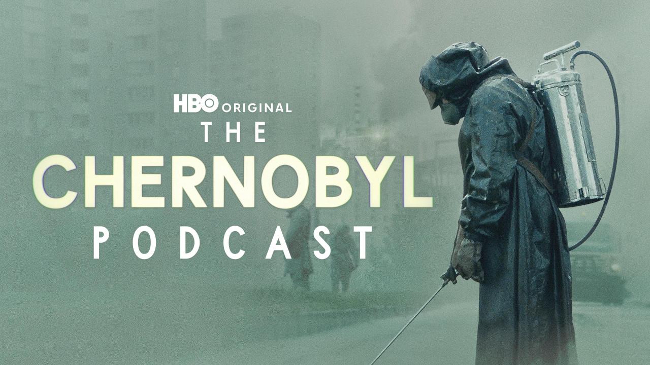 The Chernobyl Podcast