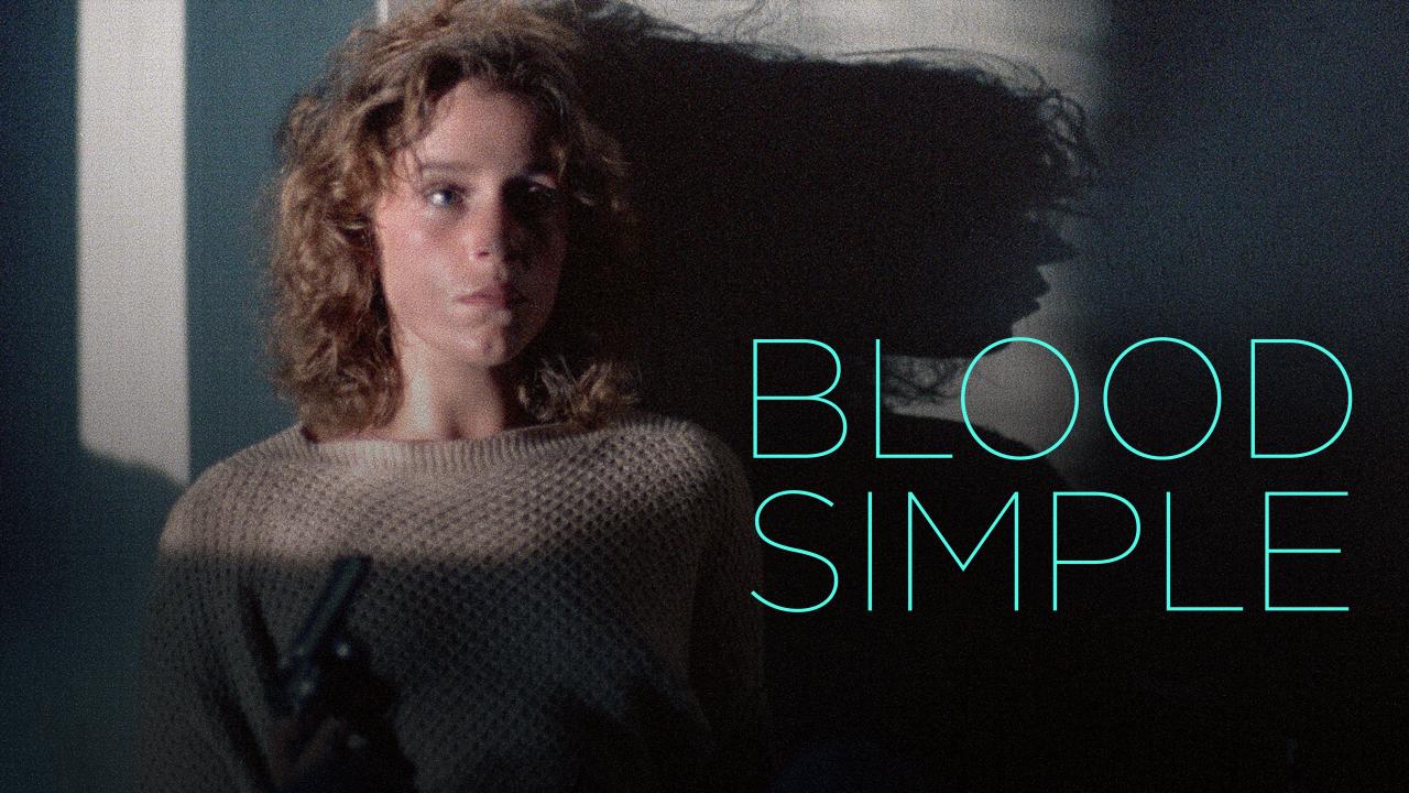 Blood Simple