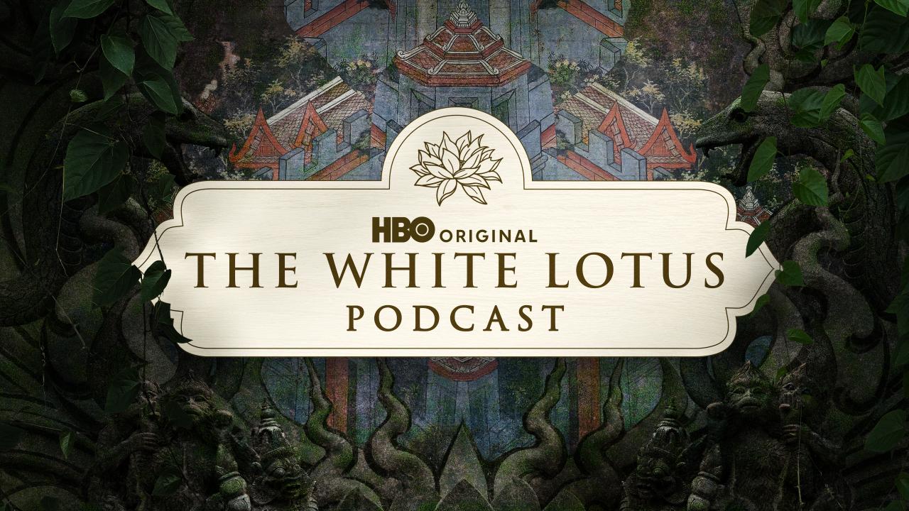 The White Lotus Podcast