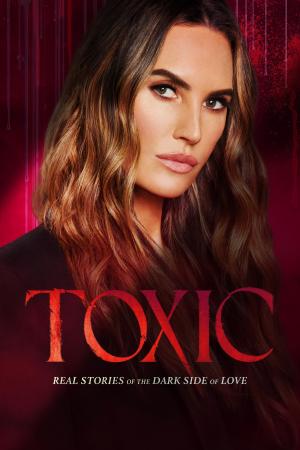 Plagát: Toxic