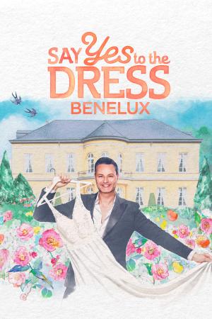 Plagát: Say Yes to the Dress: Benelux