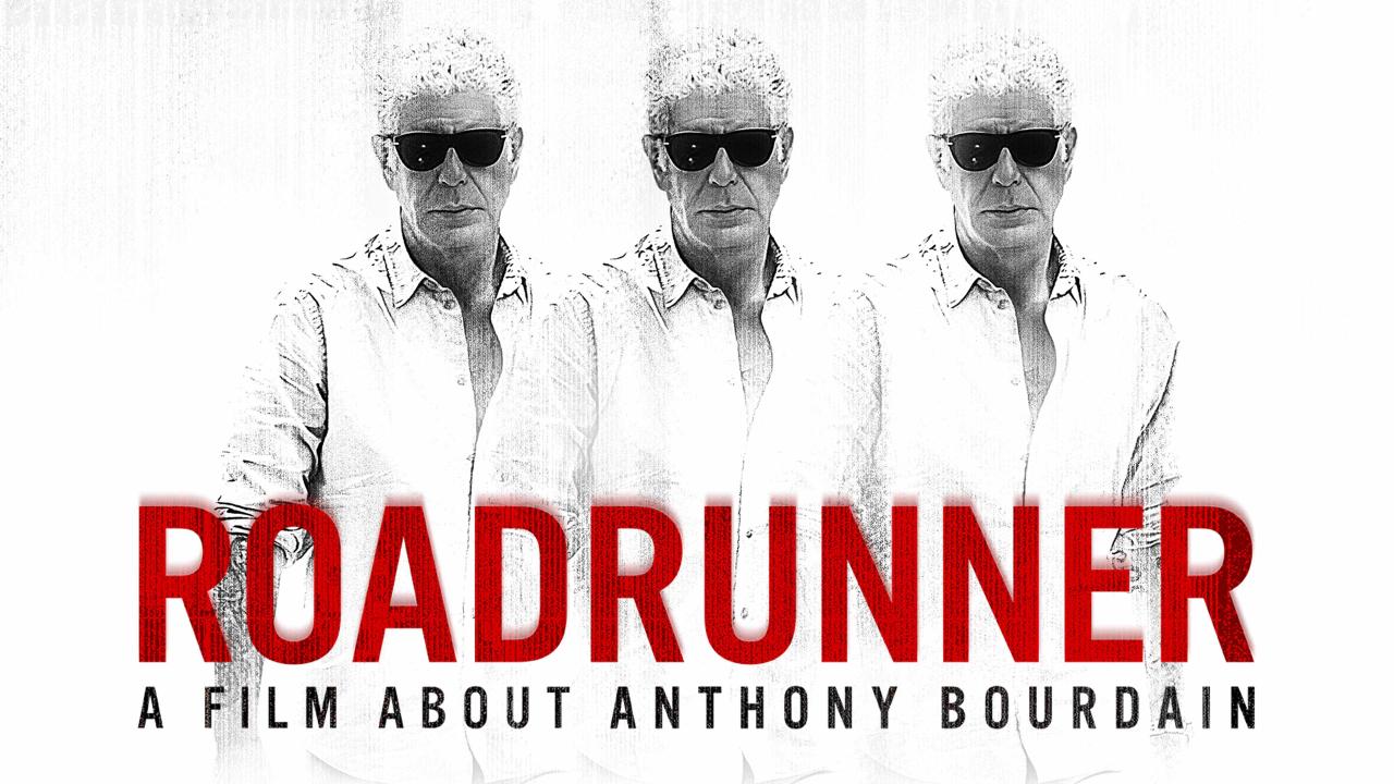 Roadrunner: A Film About Anthony Bourdain