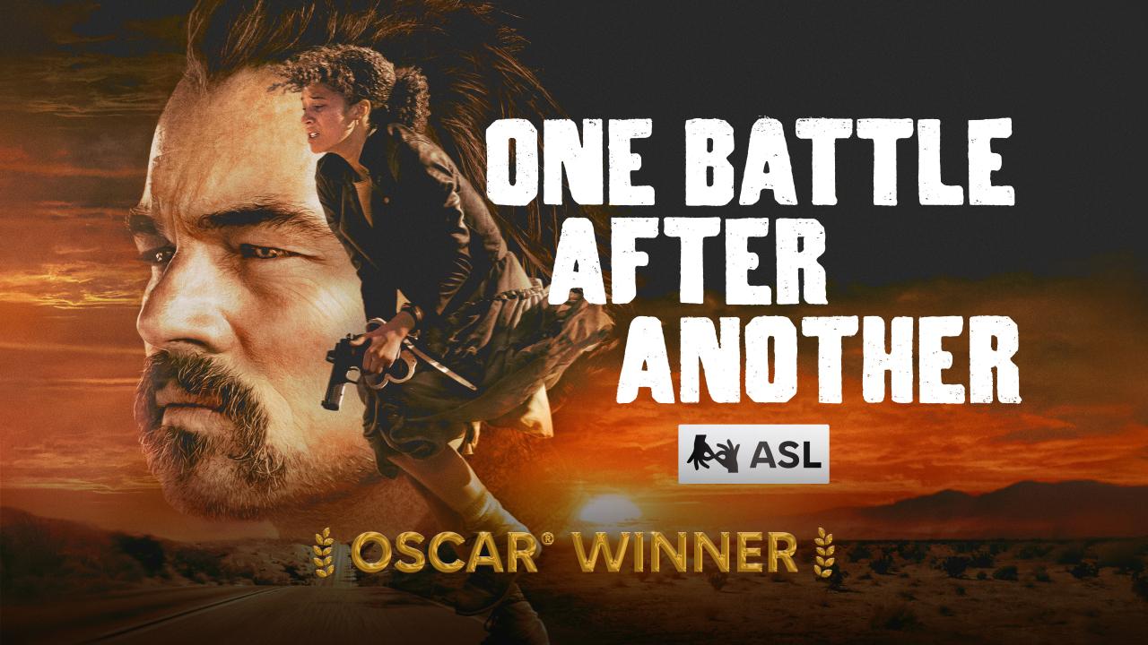 One Battle After Another (with ASL)
