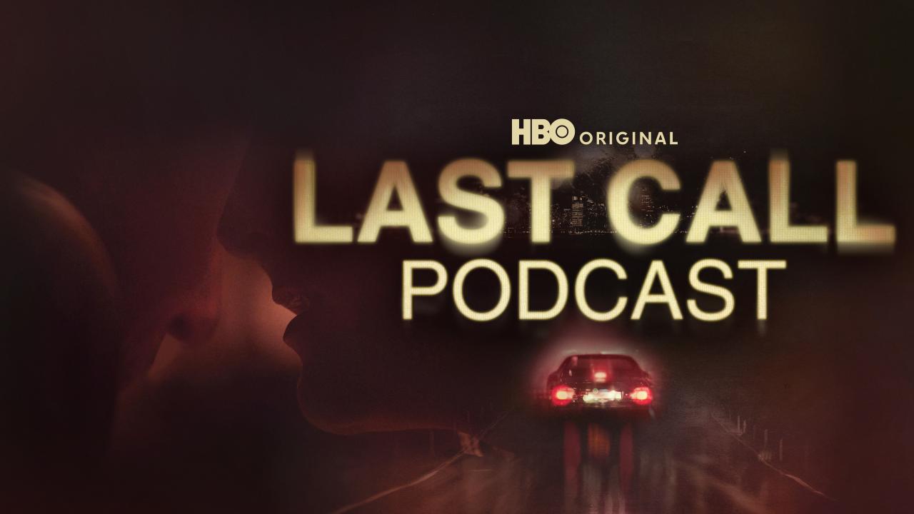 The Last Call Podcast