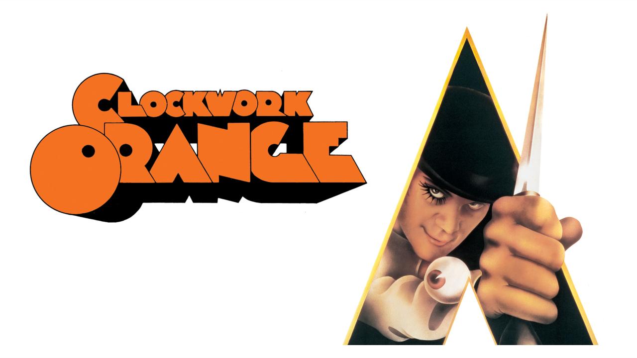 A Clockwork Orange