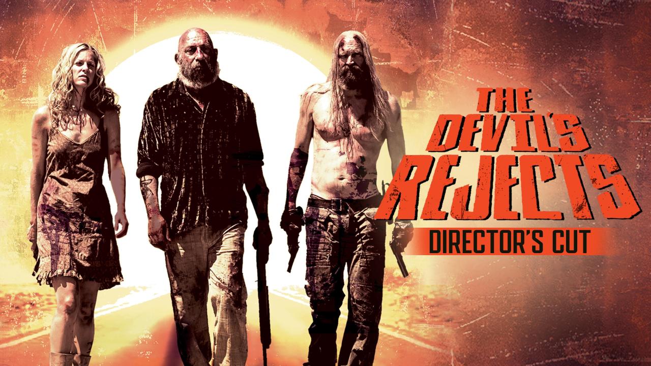 The Devil's Rejects Director's Cut