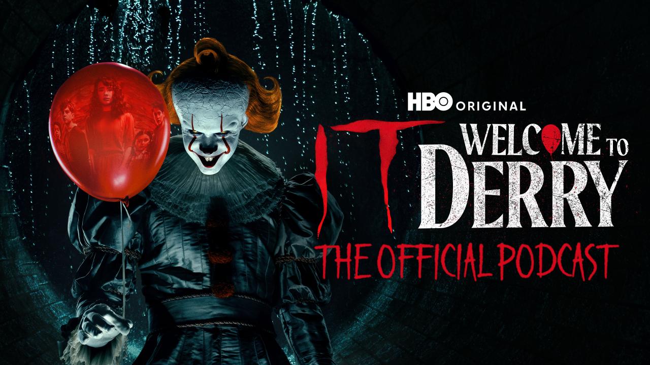 The IT: Welcome to Derry Podcast