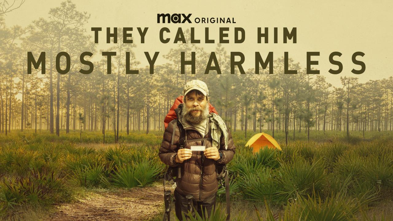 They Called Him Mostly Harmless