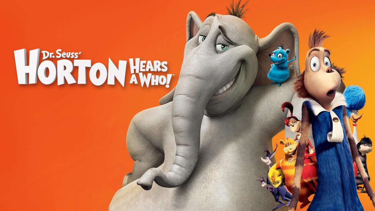 Dr. Seuss' Horton Hears A Who!