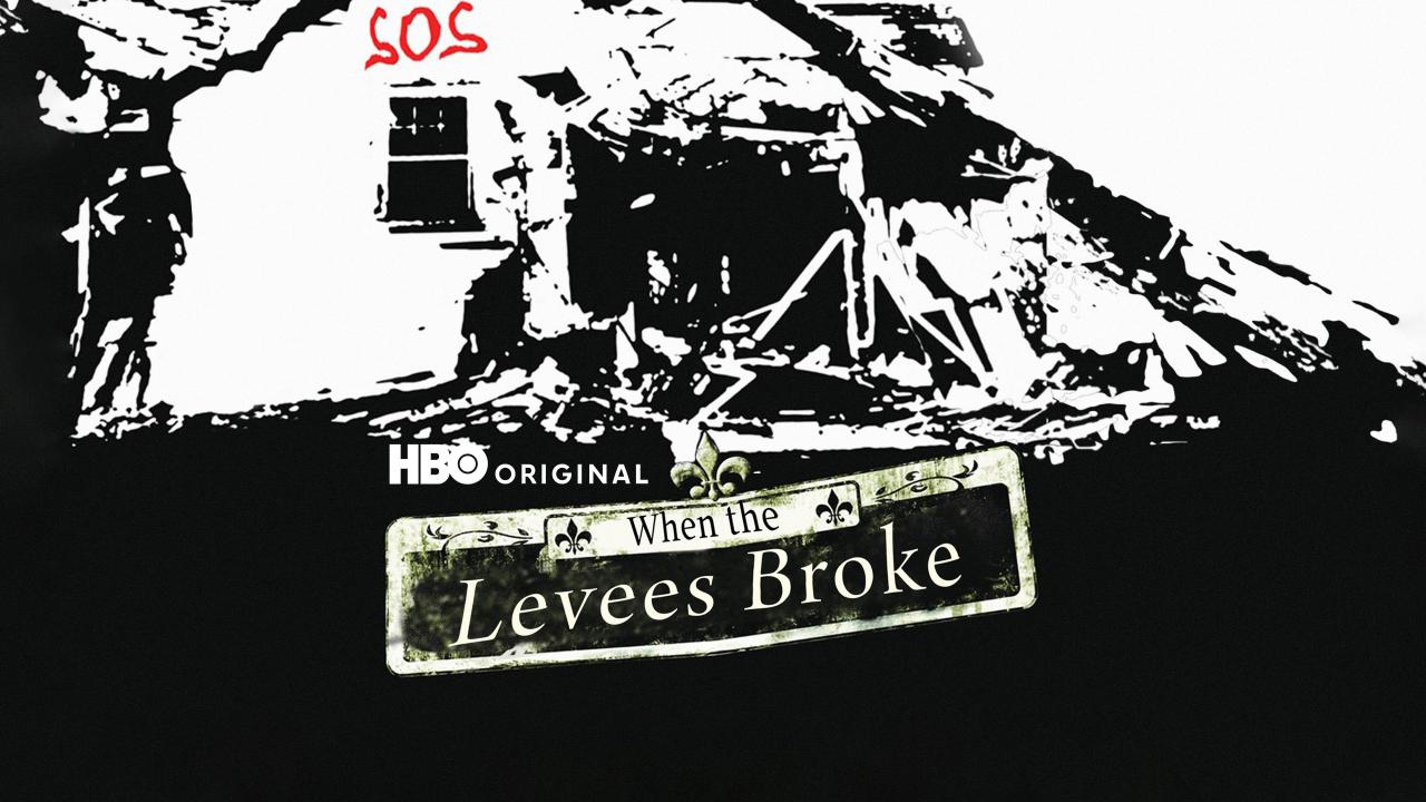 When the Levees Broke: A Requiem in Four Acts