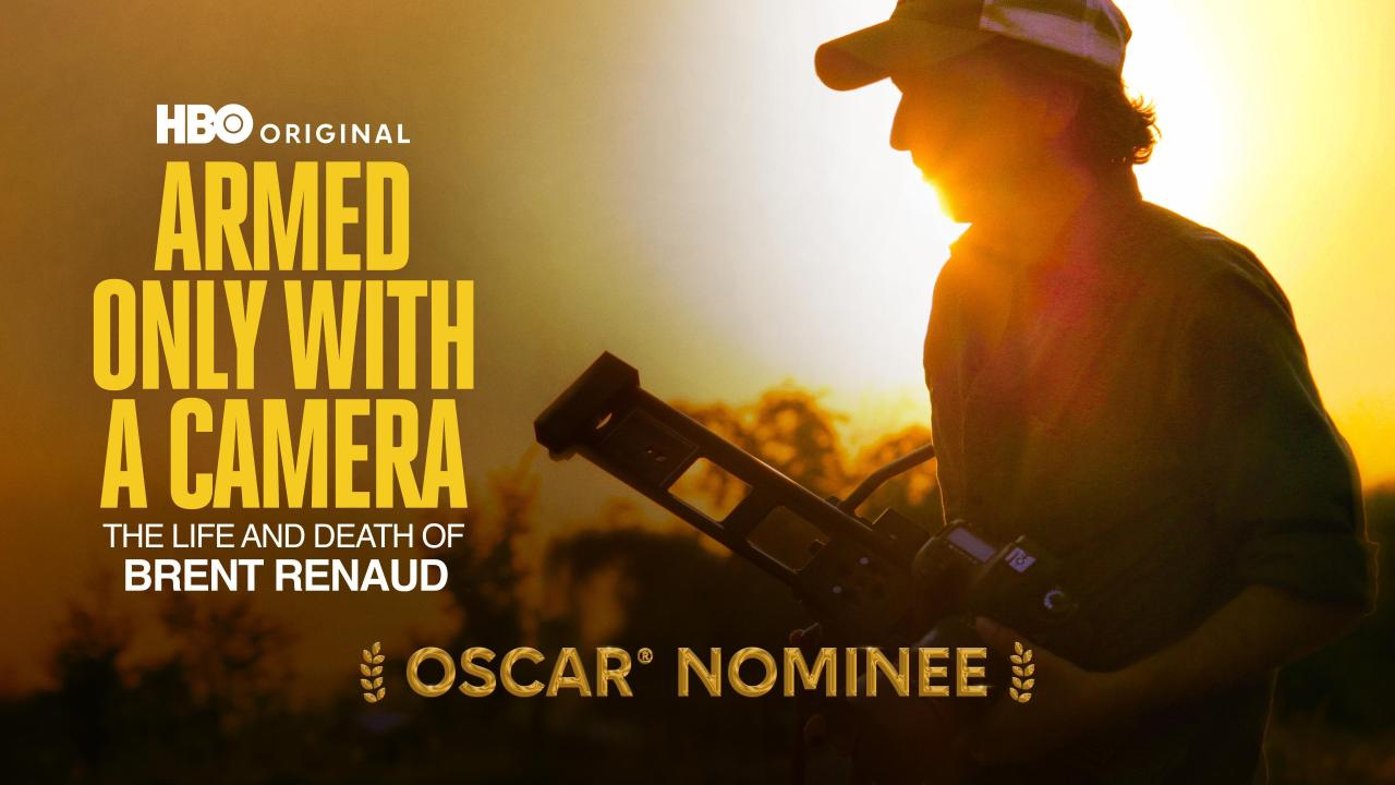 Armed Only With a Camera: The Life and Death of Brent Renaud