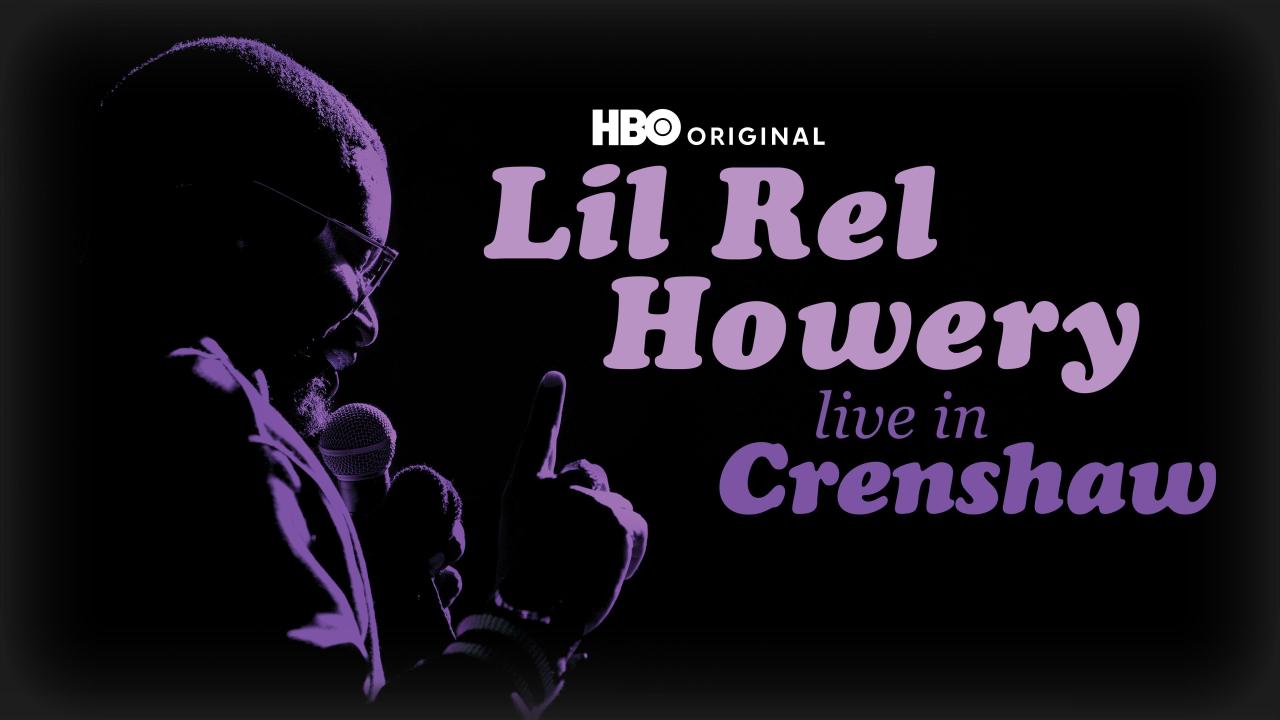 Lil Rel Howery: Live in Crenshaw