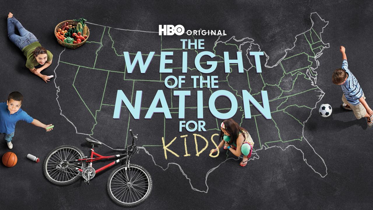The Weight Of The Nation For Kids