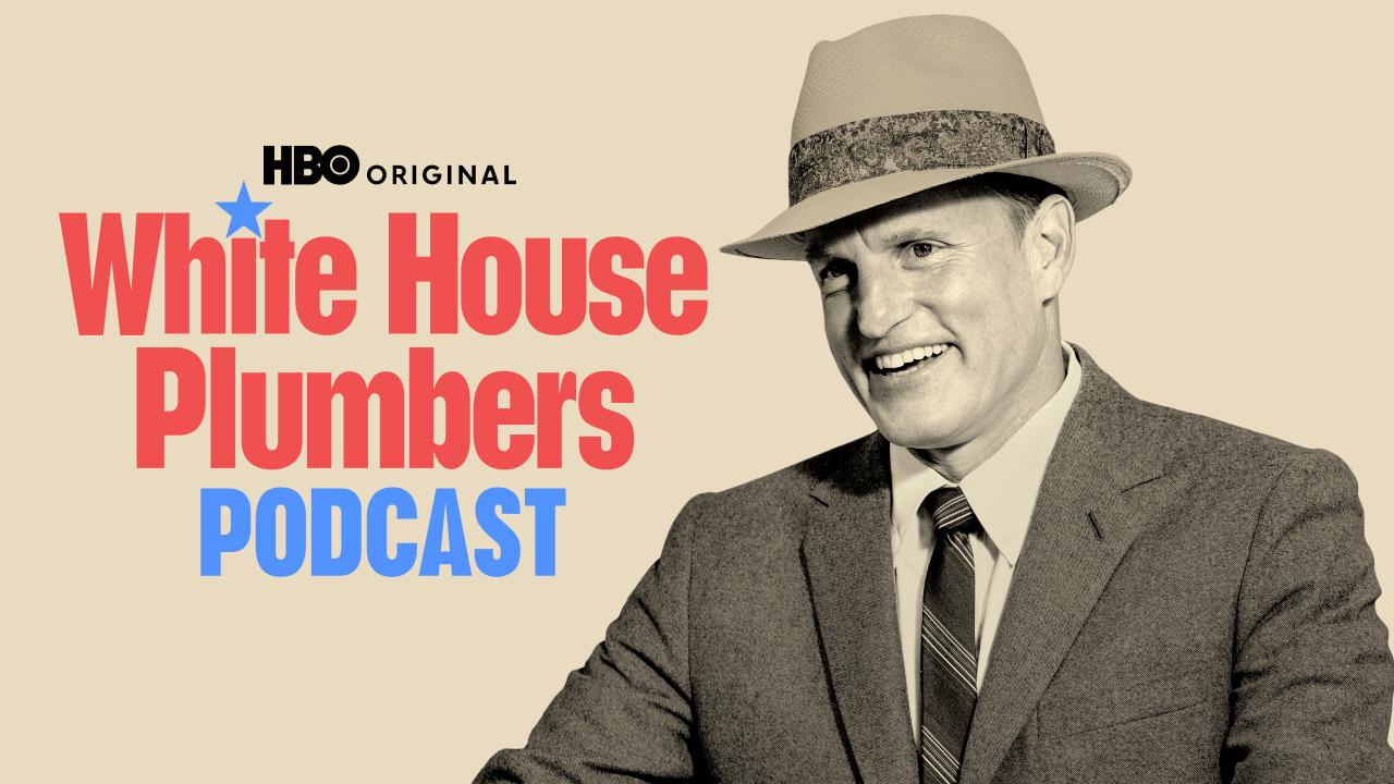 The White House Plumbers Podcast