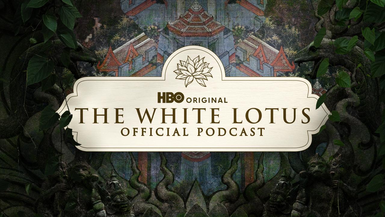 The White Lotus Podcast