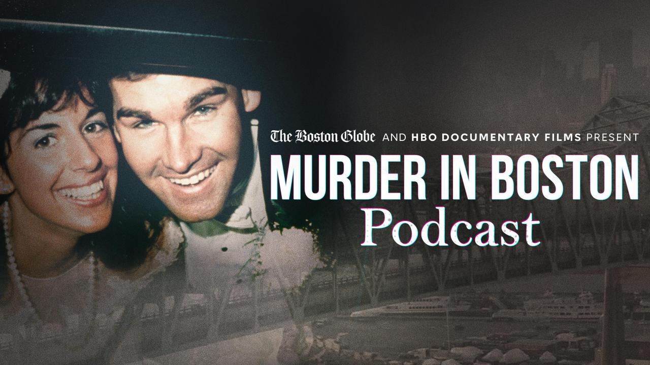 The Murder in Boston Podcast