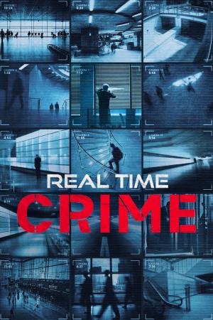 Plagát: Real Time Crime