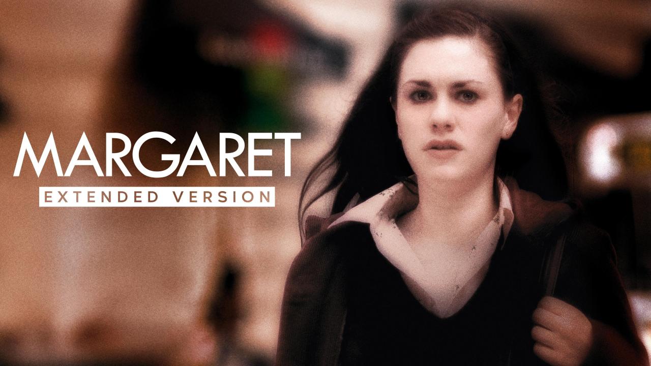 Margaret: Extended Cut