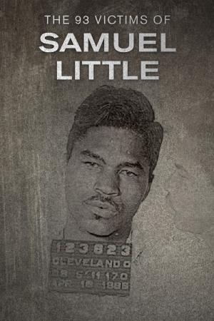 Plagát: The 93 Victims of Samuel Little